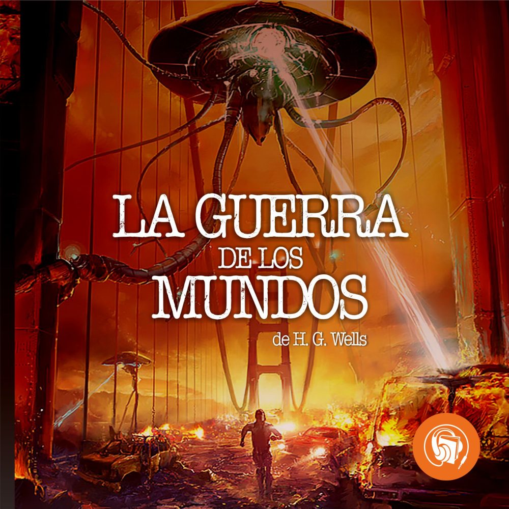 La Guerra de los Mundos